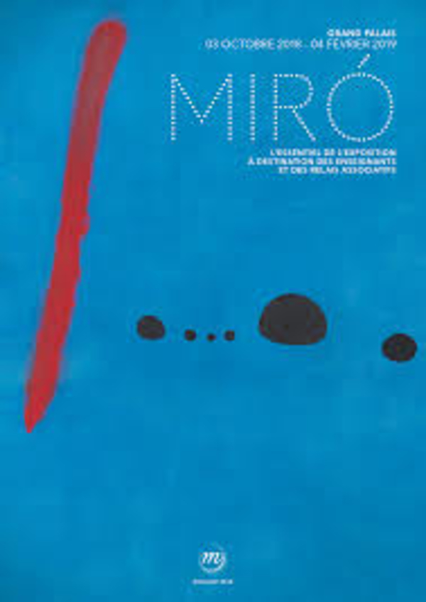 Joan Miro, la couleur de mes rêves