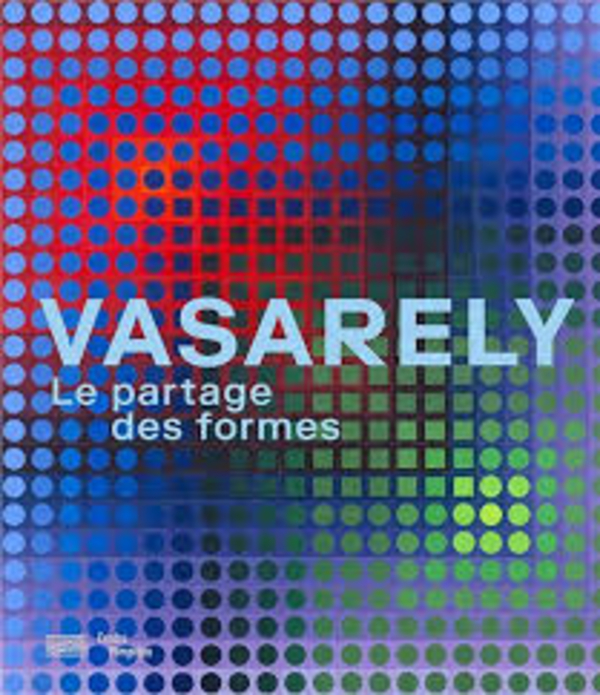 Vasarely, le partage des formes