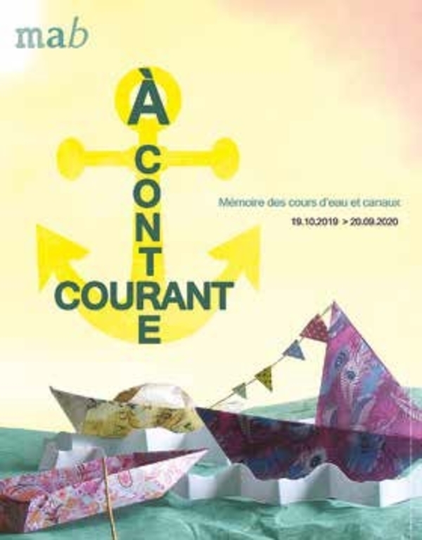 À contre courant. Mémoire des cours d’eau et canaux