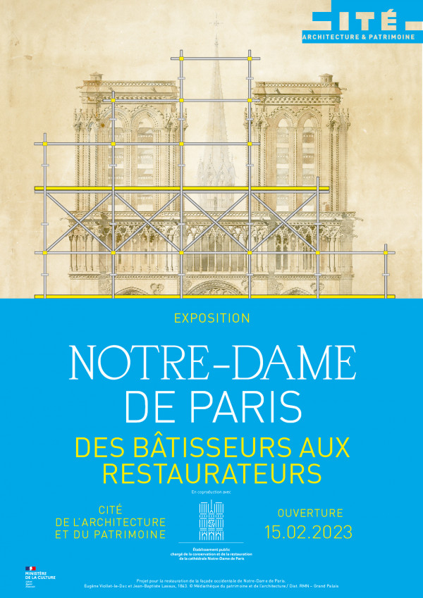 Visite Exposition Notre-Dame de Paris. Des bâtisseurs aux restaurateurs.